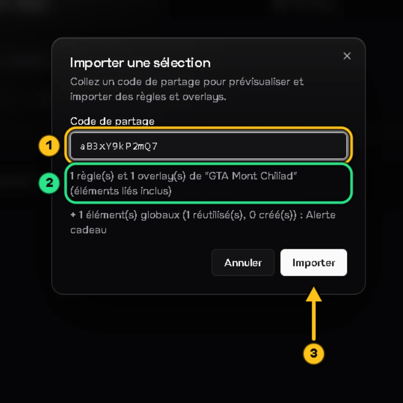 Fenêtre « Importer une sélection » : le code collé est entouré (1), l'aperçu « 1 règle(s) et 1 overlay(s) de GTA Mont Chiliad (éléments liés inclus) » est entouré en vert (2), une flèche 3 désigne le bouton « Importer ».